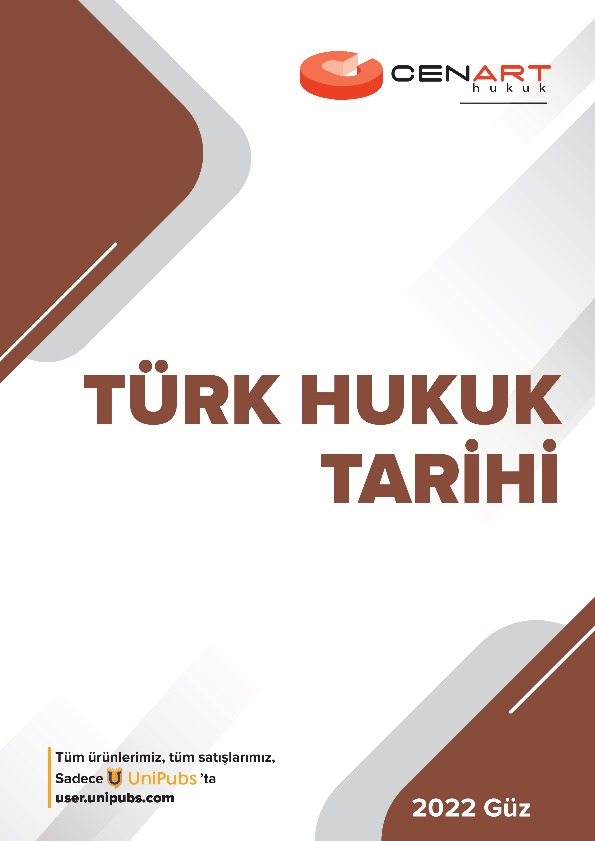 Türk Hukuk Tarihi Tüm Notlar 2022 Güz Dönemi